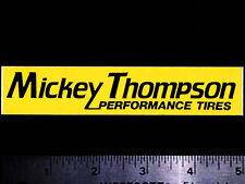 MICKEY THOMPSON Performance Tires - Original Vintage Racing Decal/Sticker 