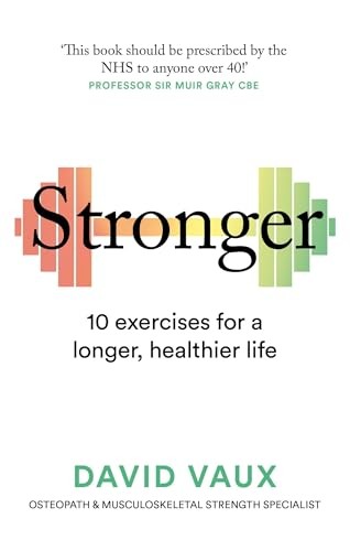 Stronger exercises for - stronger:, a
