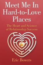 Meet Me In Hard-to-Love Places