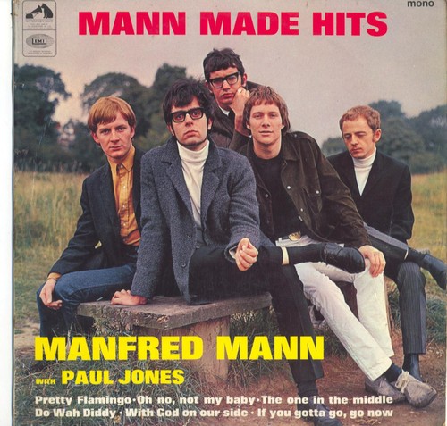 Manfred mann made hits - -,