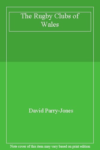 The rugby clubs wales - the,