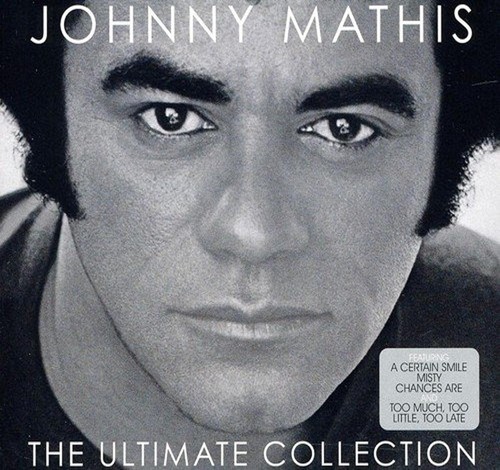 Johnny mathis the ultimate - johnny,