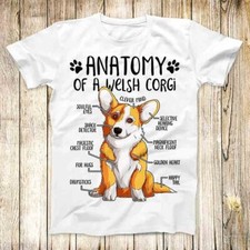 Anatomy of a Welsh Corgi T Shirt Meme Men Women Unisex Top Tee 3689