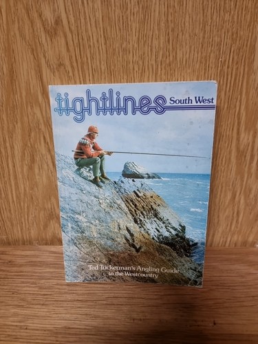 Tightlines south west ted - south,