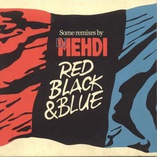 DJ MEHDI RED, BLACK & BLUE NEW