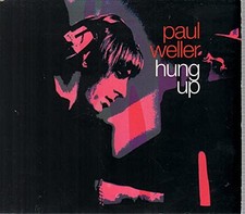 Hung Up (4titres + Inedits) - Paul Weller
