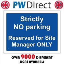 SIGN Strictly No Parking