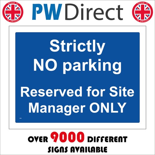 Sign strictly parking - sign, no