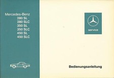 Mercedes SL R 107 C 107 Owners