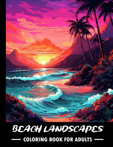 Beach landscapes coloring book - beach,