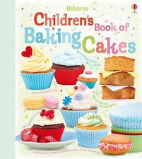 Children's Book of Baking Cakes (Usborne Cookbooks) By Abigail Wheatley,Jessie
