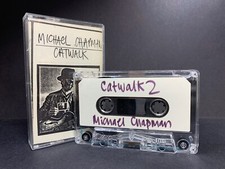 Michael Chapman CATWALK Vintage Cassette **RARE SELF-RELEASED ALBUM** 1987