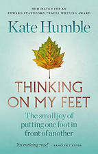 Thinking on My Feet: The small joy of putting one foot in... - Humble, Kate