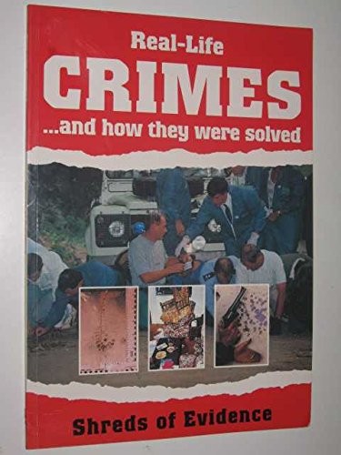 Shreds evidence real - evidence, (real-life
