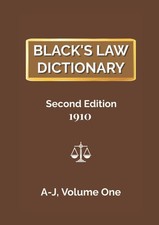 Black's Law Dictionary Second Edition 1910 VOLUME 1 A-J