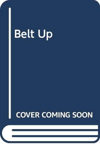 Belt thelwell - belt, up,
