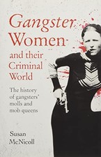 Gangster Women and Their
