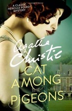Cat Among the Pigeons (Poirot),Agatha Christie- 9780007527564