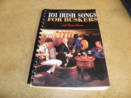 101 irish songs for buskers - irish,