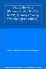 Bird Behaviour (Recommended By The RSPB) (Hamlyn Young Ornithologists' Guides)