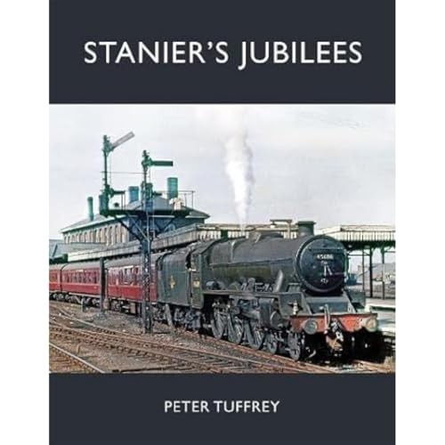 Stanier jubilees hardcover - jubilees, [hardcover]