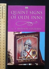 Quaint Signs of Olde Inns by G. J. Monson-Fitzjohn, 1994 Senate PB