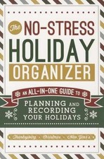 The No-Stress Holiday