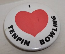 I LOVE TENPIN BOWLING PIN BADGE BUTTON NOVELTY RETRO VINTAGE COLLECTABLE