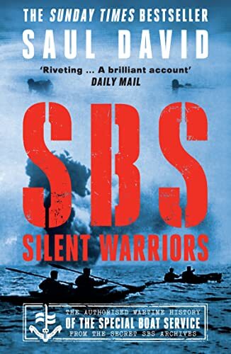Sbs silent warriors the - silent, warriors: