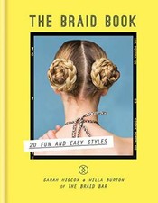 The Braid Book: 20 Fun and