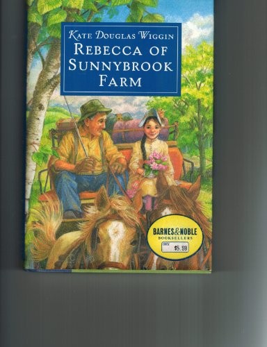 Rebecca sunnybrook farm - rebecca,