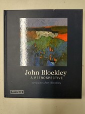 John Blockley A Retrospective Painting HBK 2018 Batsford