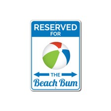 Beach Bum Parking Sign