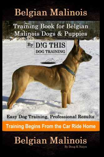 Belgian malinois training book - malinois,