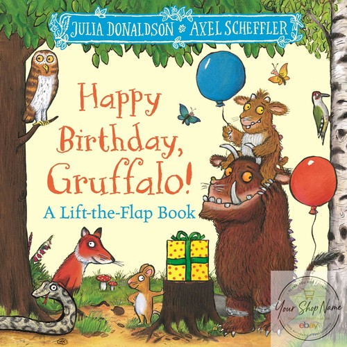 Happy birthday gruffalo a - gruffalo,