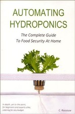 Automating Hydroponics : The