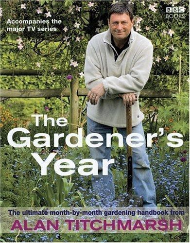 Alan titchmarsh the - titchmarsh, gardener's