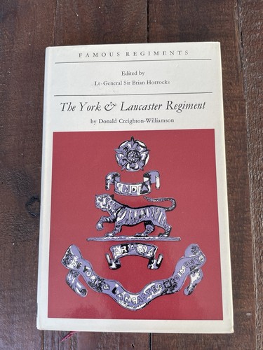 The york lancaster regiment - the,