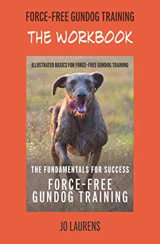 The workbook force - the, gundog