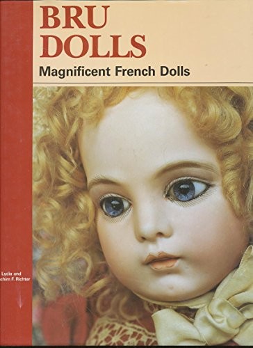 Bru dolls magnificent french - bru,