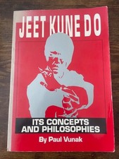 JEET KUNE DO: ITS CONCEPTS & PHILOSOPHIES BY PAUL VUNAK - JKD - INOSANTO