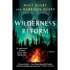 Wilderness Reform : a Novel -