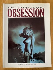 Obsession by Bob Carlos Clarke