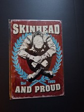 Skinhead and proud - and,