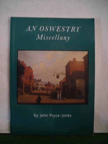 Oswestry miscellany - oswestry,