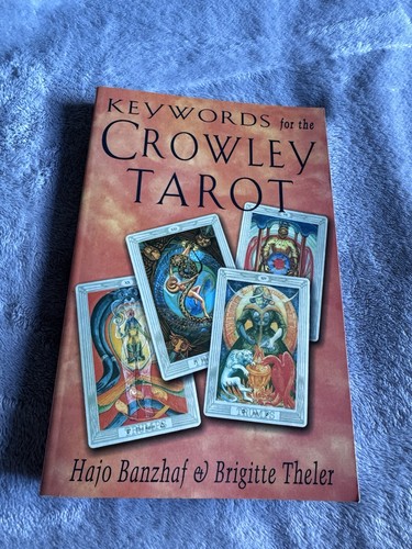 Keywords for the crowley - crowley, tarot