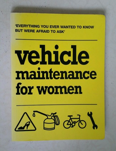 Vehicle maintenance for women - vehicle,