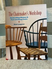 The Chairmaker's Workshop by Drew Langsner Lost Art Press BRAND NEW!!!