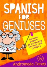 Jones - Spanish for Geniuses