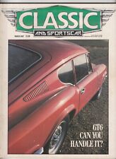 CLASSIC AND SPORTSCAR Magazine March 1987 - Triumph GT6